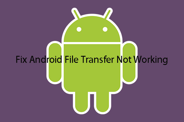 A transferência de arquivos do Android não está funcionando