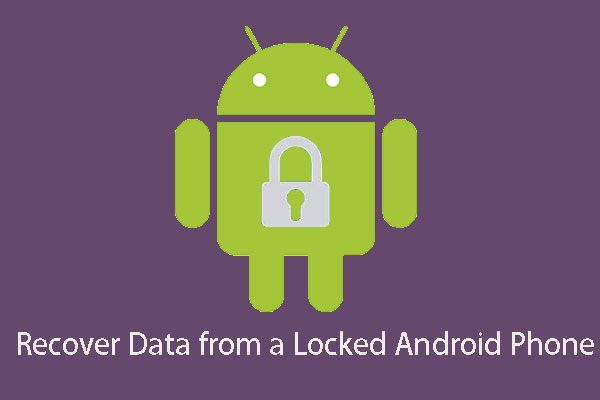 recuperar dados de telefone Android bloqueado