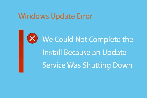 não é possível atualizar o Windows porque o serviço estava fechando a miniatura