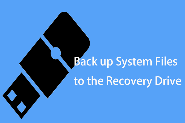 faça backup dos arquivos do sistema para a unidade de recuperação