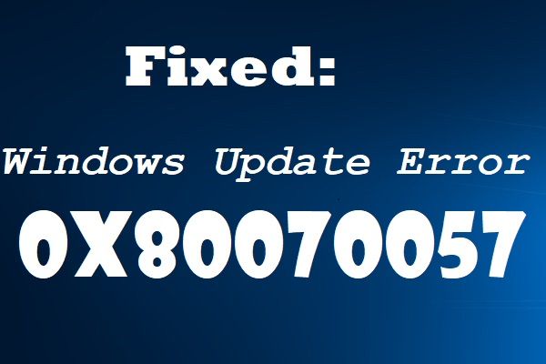 Ошибка Центра обновления Windows 0x80070057