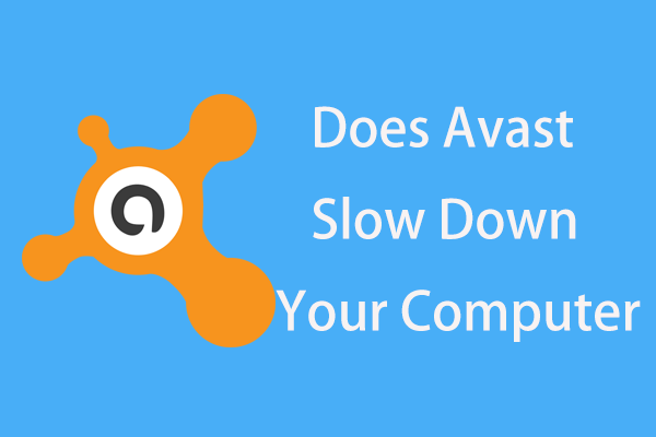 замедляет ли Avast ваш компьютер