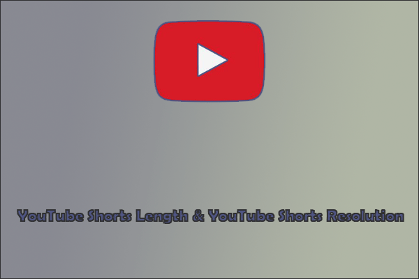 Сначала определите длину и разрешение коротких видео на YouTube.