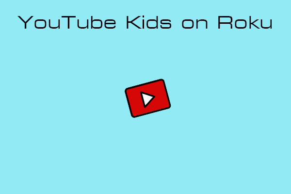 Como assistir o YouTube Kids na TV ou dispositivo Roku?