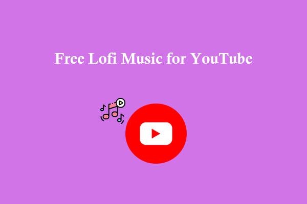 Onde encontrar músicas Lofi gratuitas para vídeos do YouTube
