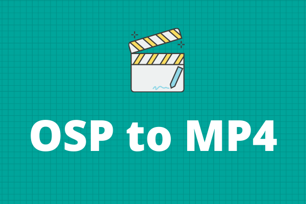 Как конвертировать OSP в MP4? Решено!