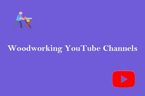 8 melhores canais de carpintaria do YouTube que você precisa assistir em 2024