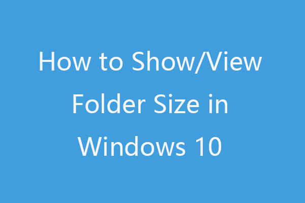 mostrar tamanho da pasta do Windows 10