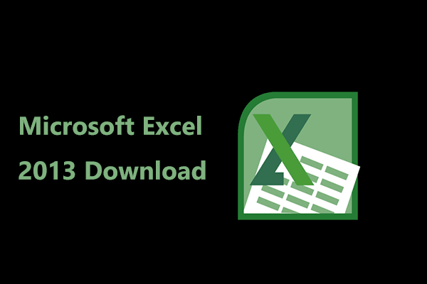 Microsoft Excel 2013 Загрузка и установка для 64/32-разрядной версии Windows 10