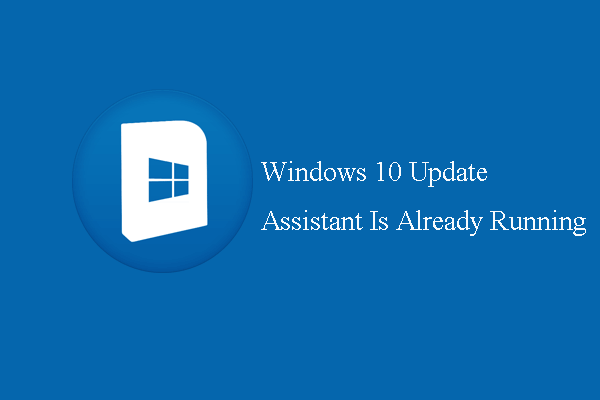 O Assistente de atualização do Windows 10 já está em execução