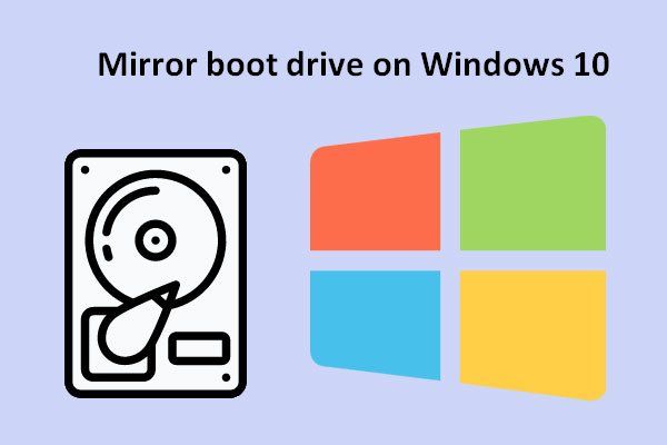 Mirror boot drive no Windows 10