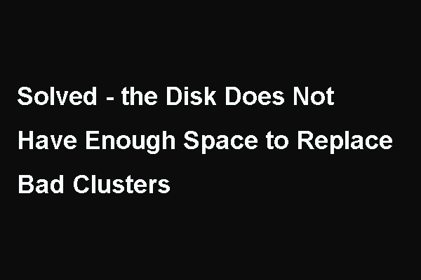 o disco não tem espaço suficiente para substituir clusters defeituosos