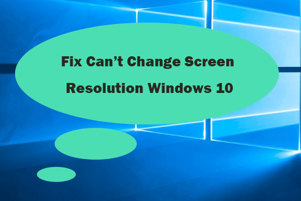 não pode alterar a resolução do Windows 10