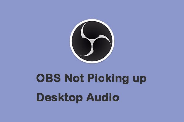 OBS não está captando áudio do desktop