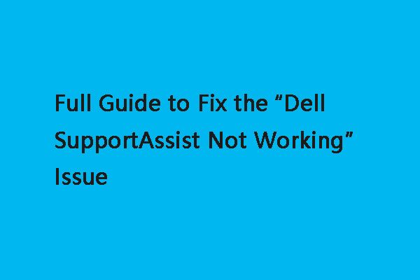 Dell SupportAssist не работает