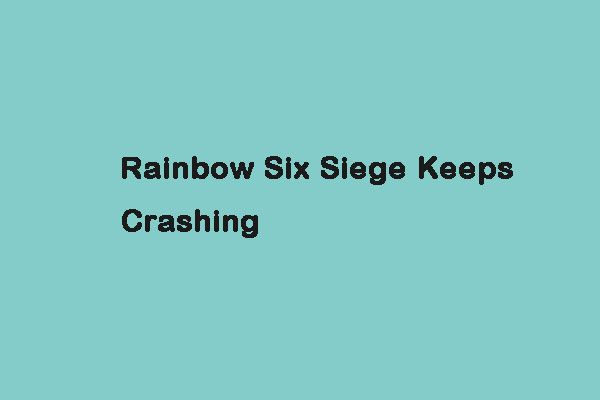 Rainbow Six Siege stürzt immer wieder ab