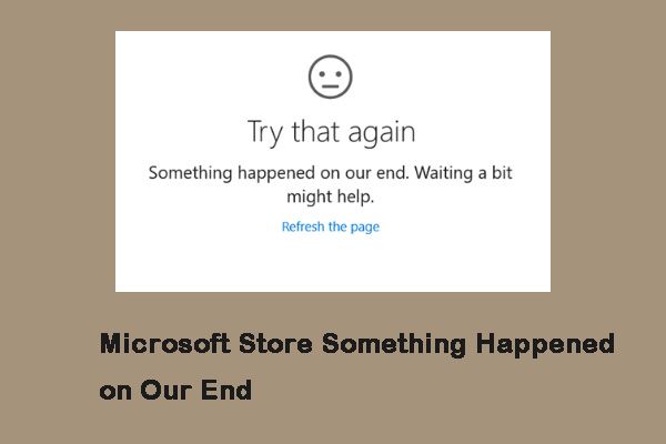 Microsoft Store algo aconteceu do nosso lado