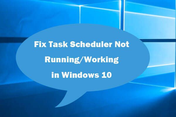 планировчик на задачи не работи с Windows 10
