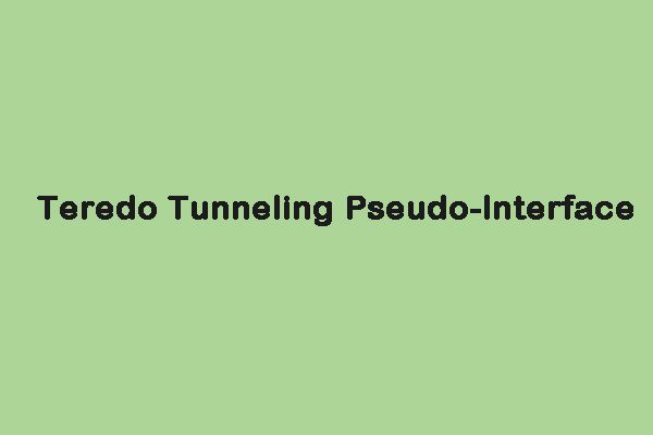 Teredo Tunneling Pseudo-Interface