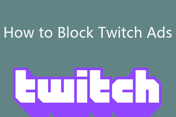 como bloquear a miniatura de anúncios twitch