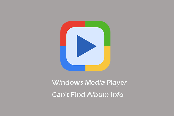 O Windows Media Player não consegue encontrar as informações do álbum