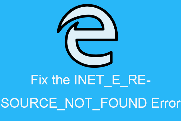 INET_E_RESOURCE_NOT_FOUND