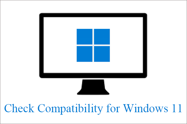 verifique a compatibilidade para o Windows 11