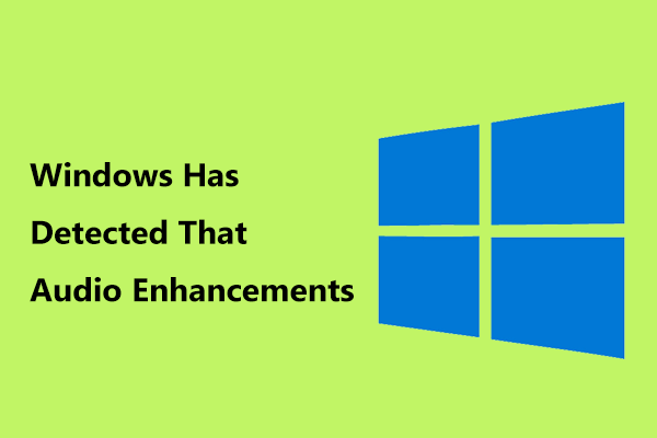 Windows обнаружила, что улучшения звука