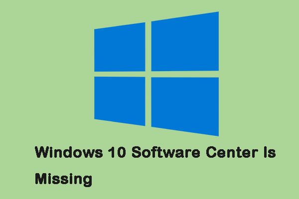 Falta o Windows 10 Software Center