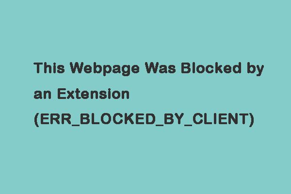 ERR_BLOCKED_BY_CLIENT