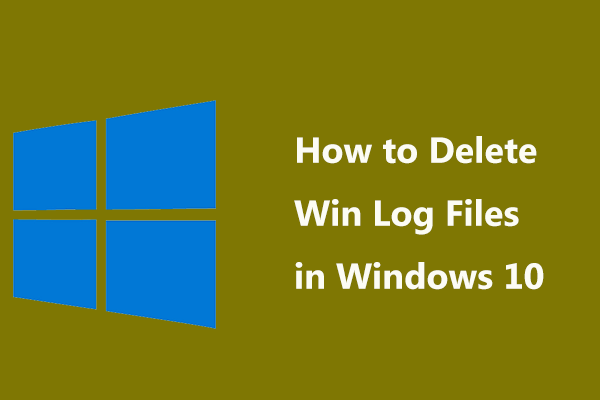 как удалить файлы журнала Win в Windows 10
