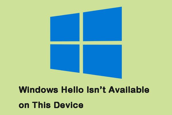 Windows Hello недоступна на этом устройстве
