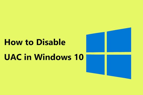 como desabilitar o UAC do Windows 10