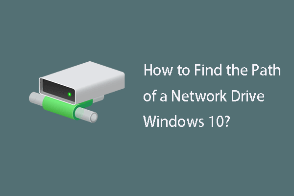 como encontrar o caminho de uma unidade de rede do Windows 10