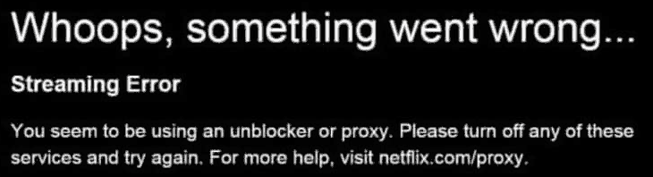 Сообщение об ошибке прокси-сервера Netflix