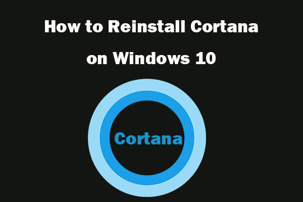 переустановите Cortana Windows 10