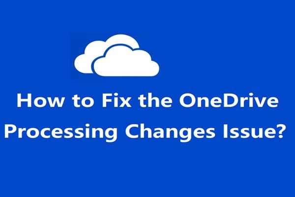 Alterações de processamento do OneDrive