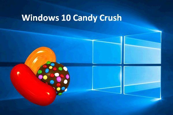 Windows 10 Candy Crush
