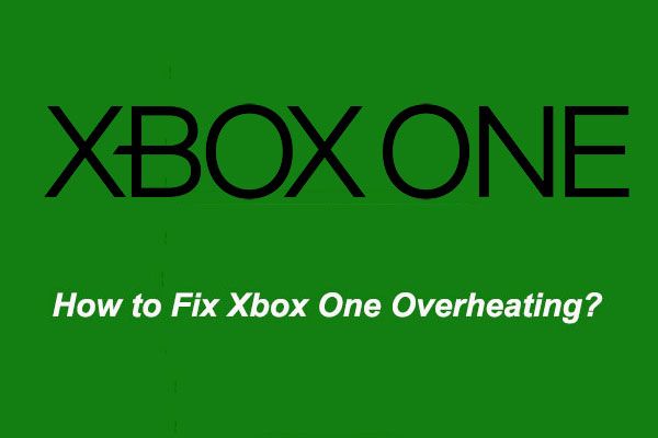 Superaquecimento do Xbox One
