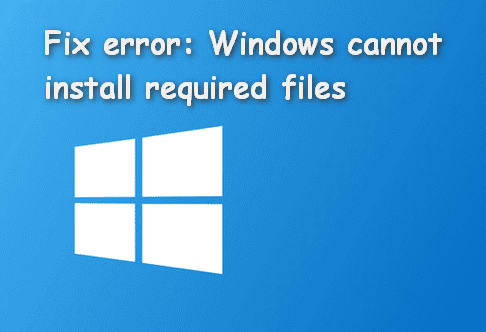 Windows не может установить необходимые файлы