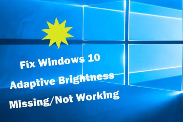 Brilho adaptável do Windows 10 ausente