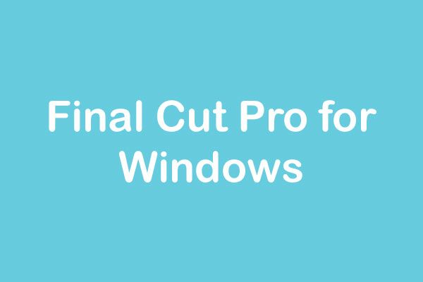 Final Cut Pro для Windows