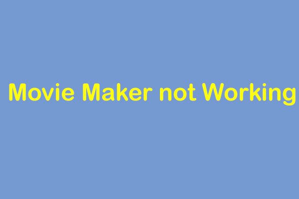 O Windows Movie Maker não funciona