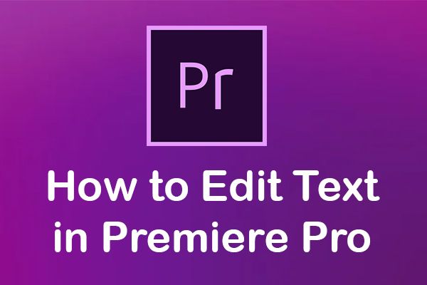 как редактировать текст в Premiere Pro