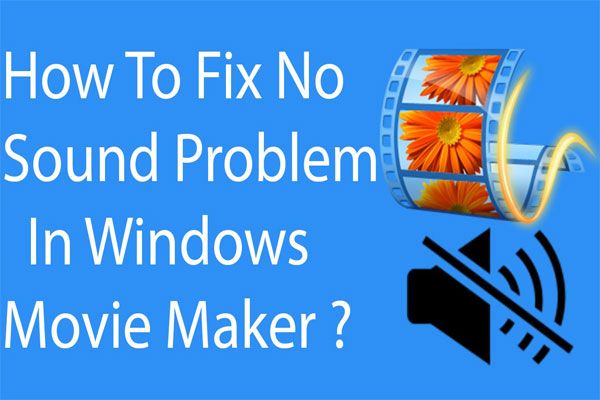 Windows Movie Maker sem som