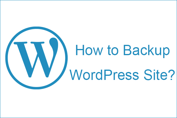 [Resolvido] Como fazer backup de site e banco de dados WordPress?