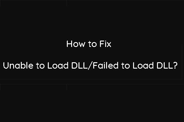 Como corrigir a impossibilidade de carregar DLL/erro ao carregar DLL no Windows