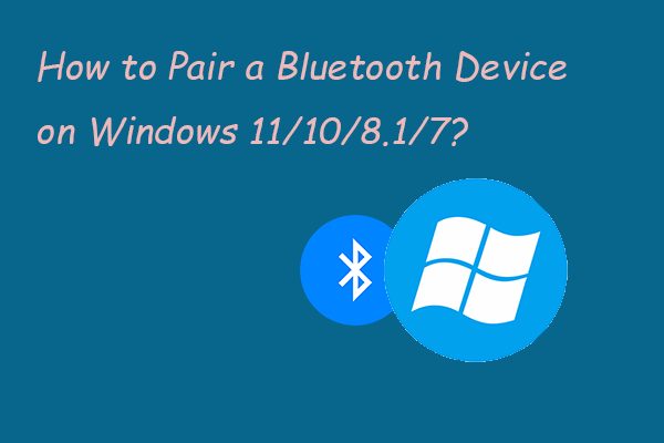 Como emparelhar um dispositivo Bluetooth no Windows 11/10/8.1/7?
