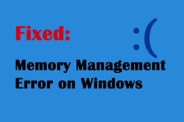 Исправить ошибку управления памятью Windows 10, синий экран