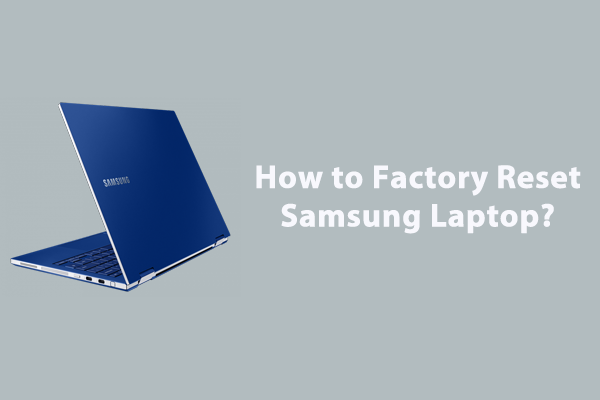 3 moduri de a reseta din fabrică laptopul Samsung
